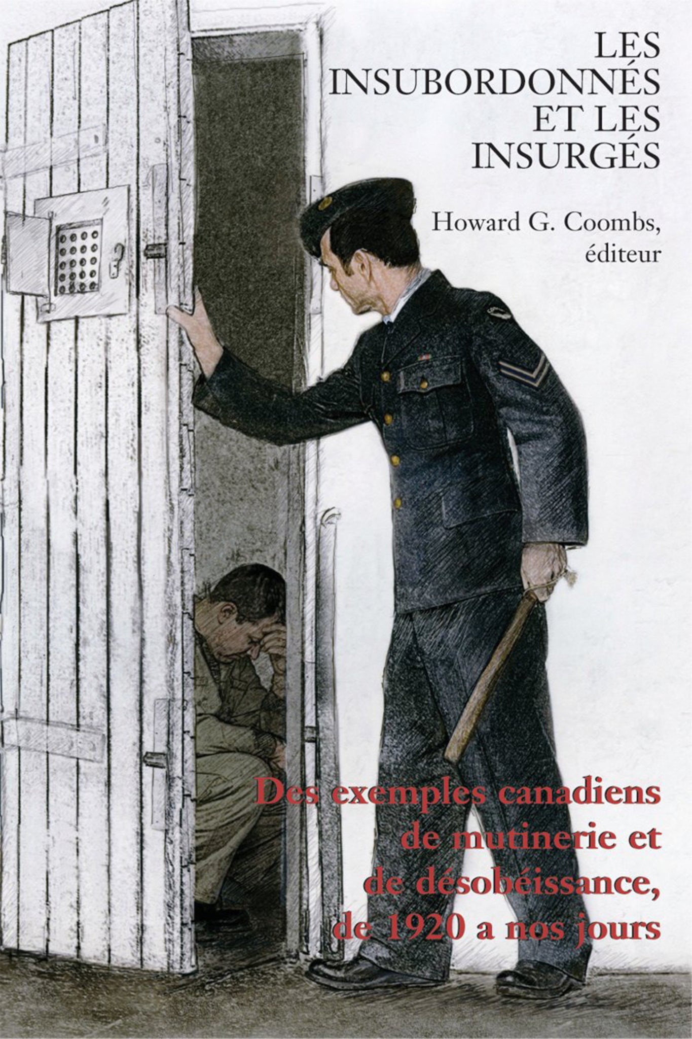 Cover image for Les Insubordonnés et les insurgés ISBN 9781550027655